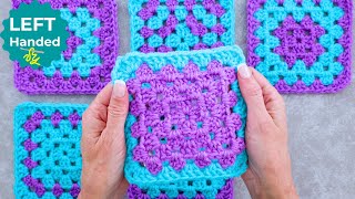 How to Crochet a Granny Square LEFT HANDED for Absolute Beginners [upl. by Philis]