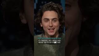 Timothée Chalamet on his name pronunciation [upl. by Eecyaj378]