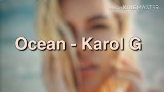 Ocean  Karol G LETRA [upl. by Elin]