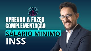 Como fazer complementação de recolhimento inferior a salário mínimo no INSS [upl. by Erroll]