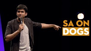 Why dogs arent a mans best friend  Stand Up Comedy  Aravind SA [upl. by Kathe]