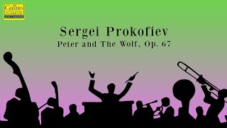 Sergei Prokofiev Peter and the Wolf Op67 FULL [upl. by Naesad]