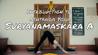 Introduction to Ashtanga Yoga  Suryanamaskara A [upl. by Alexandr]