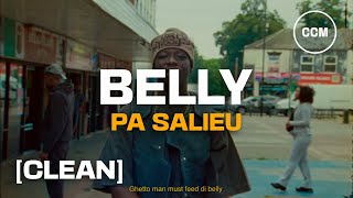 Pa Salieu  Belly CLEAN [upl. by Gregoire]