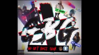 🐍 BDT K x BDT Lit Sharky  “Go Get Bacc” 500K Diss Official Audio [upl. by Nalrah]