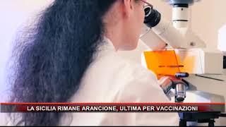 LA SICILIA RIMANE ARANCIONE ULTIMA PER VACCINAZIONI [upl. by Urbain]