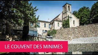 LE COUVENT DES MINIMES  FRANCE MANE [upl. by Gaskins220]