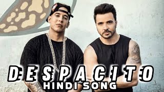 DESPACITO  HINDI SONG   SRP MUSIC EDITION [upl. by Davidoff]