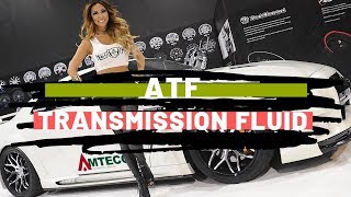 What is ATF Transmission Fluid 2019 Correct Transmission Fluid Types For Your Car [upl. by Gutow146]