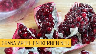 Granatapfel öffnen und entkernen ohne Sauerei Neue Version [upl. by Seessel]