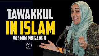 Tawakkul in Islam by Yasmin Mogahed ¦ Trust in Allah ¦ Yasmin Mogahed audio lecture [upl. by Oninotna]