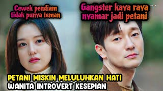 KISAH CINTA PETANI MISKIN DENGAN WANITA KESEPIAN  ALUR DRAMA KOREA FULL [upl. by Ardni]