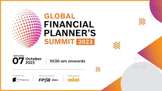 Tune In to the Global Financial Planners Summit 2023 [upl. by Demahom]