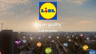 Big On Quality For All TV Advert  Lidl GB [upl. by Kiyoshi]