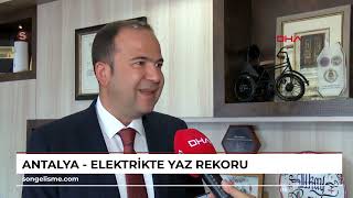 ANTALYA  Elektrikte yaz rekoru [upl. by Shae983]