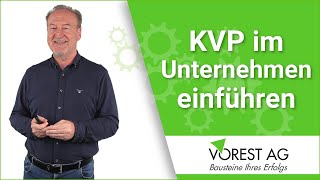 Wie kann man KVP erfolgreich im Unternehmen einführen [upl. by Teriann]