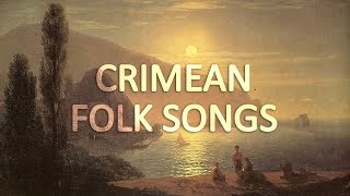 The best of Crimean Tatar folk songs Part 1 [upl. by Templeton]