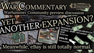 WarCommentary  Big tanks amp ANOTHER Expansion We don’t have base box tanks yet [upl. by Eetak]