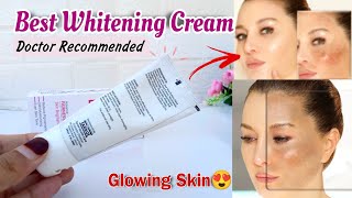 My Doctor Recommend Best Skin Whitening Cream Safe Skin Whitening Cream [upl. by Yesnek]