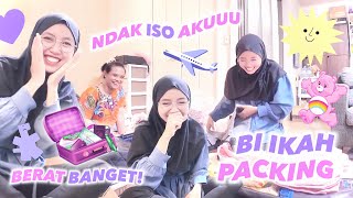 PREPARE PACKING BIK IKAH MAU PULANG BESTIE [upl. by Airekal908]