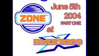 Zone  Maximes June 5th 2004 Part One Jamie Agar amp DJ Greenie B2B [upl. by Llewol800]