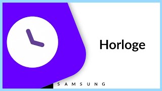 Samsung Horloge  Comment ça marche [upl. by Sutherlan]