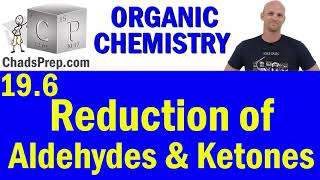 196 Reduction of Aldehydes and Ketones  Organic Chemistry [upl. by Sudoeht]