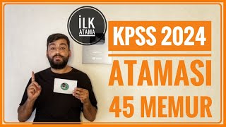 45 MEMUR ALIMI  KPSS 2024 PUANI İLE MEMUR ALIMI KPSS ATAMASI NE ZAMAN 2024 KPSS İLANLARI [upl. by Olmstead]