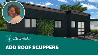 Cedreo Tutorial How to insert roof scuppers [upl. by Radford]