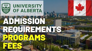 What are the Admissions Requirements for the University of Alberta [upl. by Eatnoid]