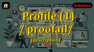 n Profile meaning description of a person or organization with 5 examples [upl. by Attenod]