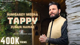 Zubair Nawaz New Song 2024  Nimgarey Meena Tappy  ټپي  SUR SAAZ  JWAND YI WO DAK DA MAJBORO [upl. by Ailecnarf512]