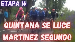 RESUMEN ETAPA 16 GIRO DE ITALIA 2024QUINTANA SE LUCE MARTINEZ SEGUNDO POGACAR ARRASA [upl. by Accemahs]