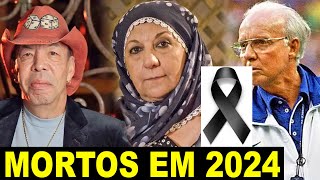 40 FAMOSOS QUE MORRERAM EM 2024 E VOCÃŠ NÃƒO SABIA OU NÃƒO LEMBRAVA COM IDADE E CAUSA DA MORTE [upl. by Alatea]