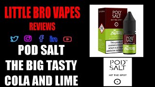 POD SALT FUSIONS RANGE BIG TASTY COLA AND LIME [upl. by Assenar]