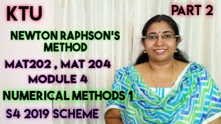 Newton Raphsons Method  Numerical Methods 1  MAT202  MAT204  Module 4  Part 2 [upl. by Keli]