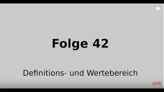 Definitions und Wertebereich von Funktionen Folge 42 [upl. by Yanffit]