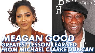 Meagan Good Recalls Greatest Lesson The Late Michael Clarke Duncan Taught Her [upl. by Ellehsat]