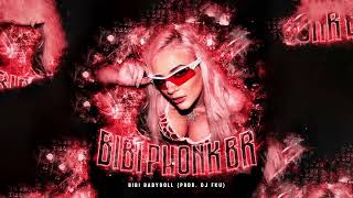 Bibi Babydoll  BIBI PHONK BR Prod DJ FKU [upl. by Etirugram]