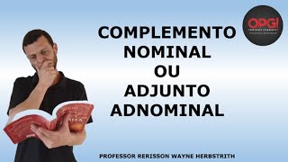 Adjunto adnominal ou complemento nominal [upl. by Atiken]