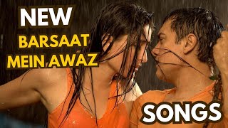 Barsaat Mein Awaz Song 2024 Music Video 2024 Romantic songs video Energytic [upl. by Sterner]