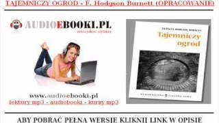 TAJEMNICZY OGRÓD  F Hodson Burnett  Opracowanie  Streszczenie Lektury AudioBook MP3 [upl. by Kate146]