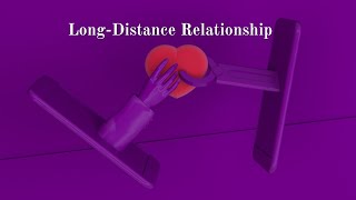 Enduring Success in Long Distance Relationships [upl. by Convery]