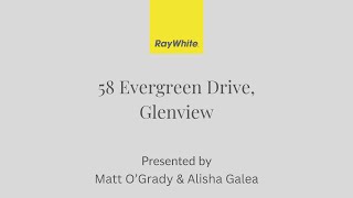 58 Evergreen Drive Glenview [upl. by Notneiuq]