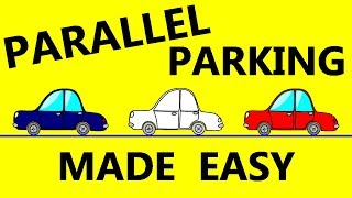 Parallel Parking Made Easy  Tips On How To Successfully Parallel Park amp Pass Driving Test Easily [upl. by Barger]