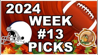 HAPPY AMERICAN THANKSGIVING Picks and Predictions  2024 NFL  Week 13 [upl. by Annaehr354]