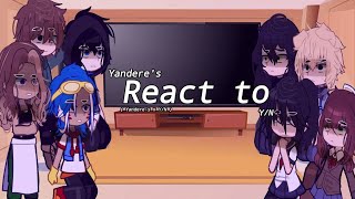 Yanderes react to YN  Meme  Ft Yanderes  part 1  Shipps   By AkiweQueen [upl. by Reinar]