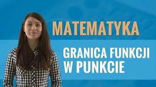 Matematyka  Granica funkcji w punkcie [upl. by Mannuela584]