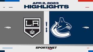 NHL Highlights  Kings vs Canucks  April 2 2023 [upl. by Lothair836]