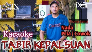 TABIR KEPALSUAN KARAOKE  NADA PRIA  COWOK  SUARA JERNIH  NADA9  AKANG KENDANG MUKA TEGANG [upl. by Rednal]